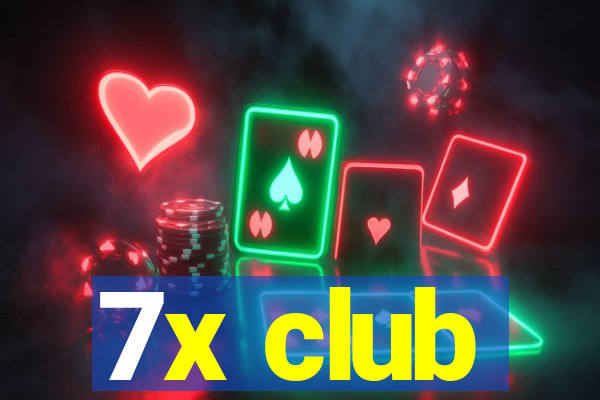 7x club